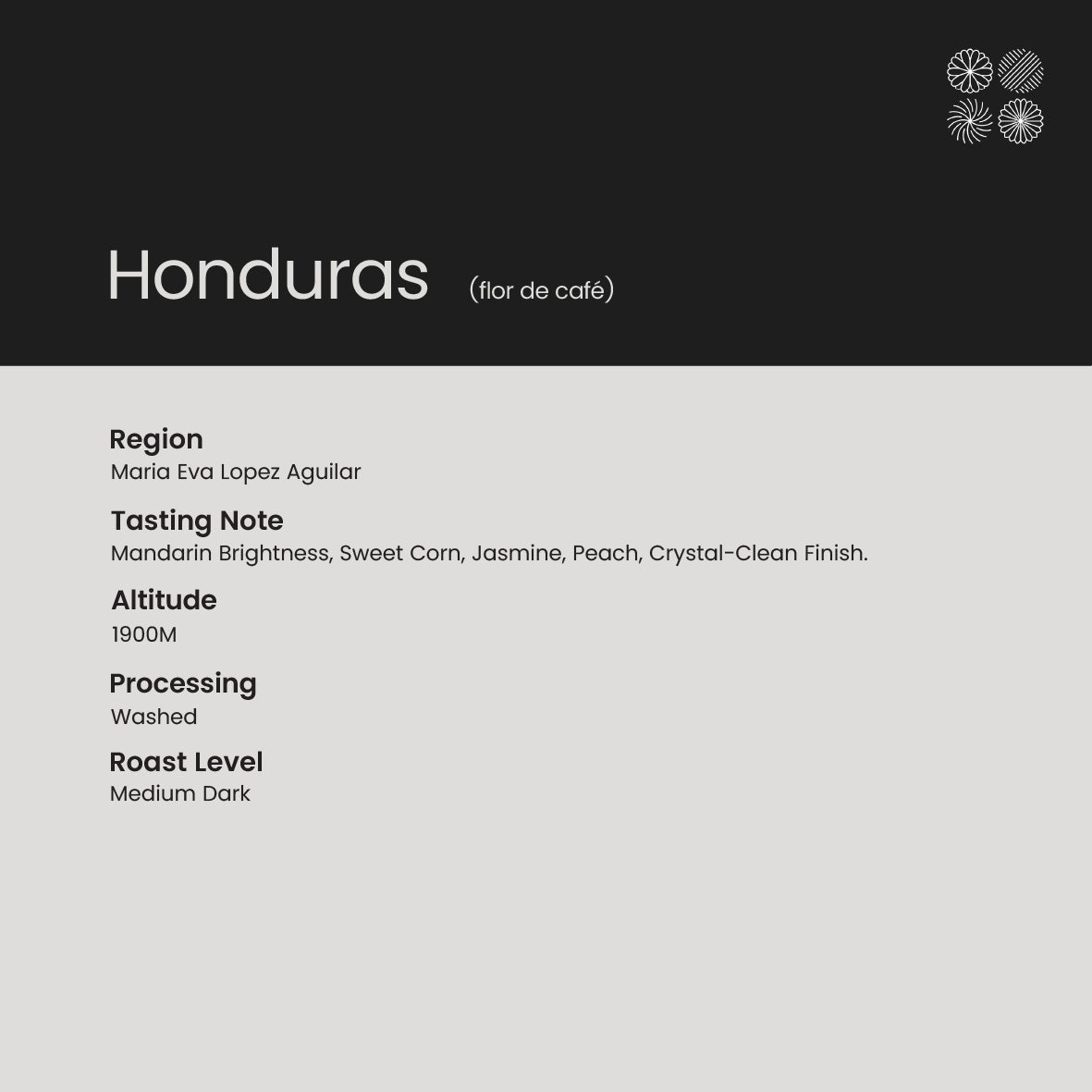 [Whole Bean] Honduras (Flor De Café) | Mandarin Brightness, Sweet Corn, Jasmine, Peach, Crystal-Clean Finish.