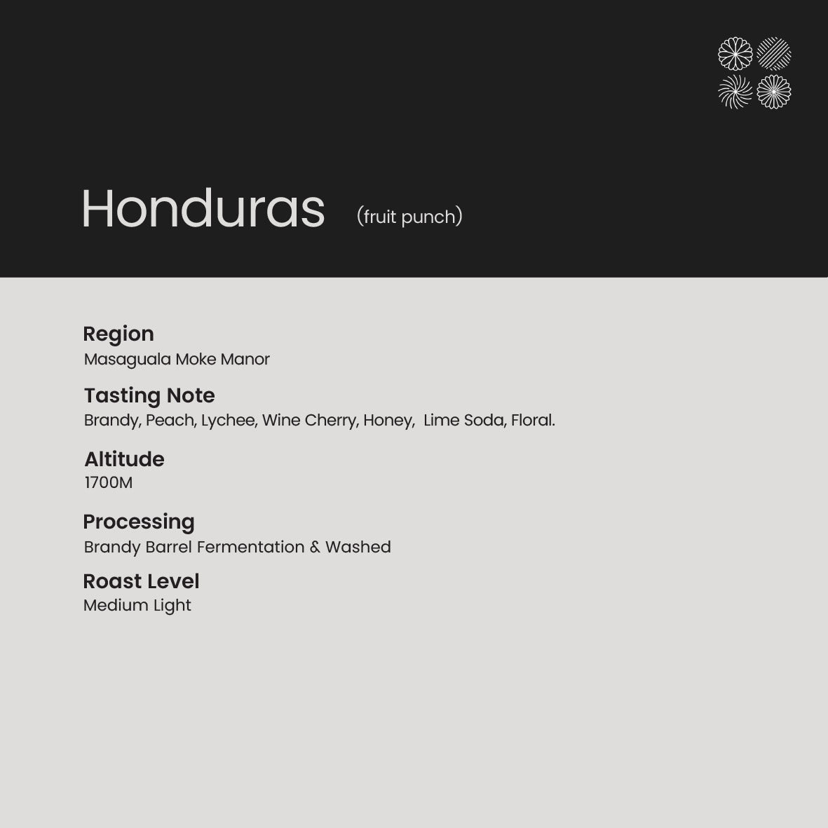 [Whole Bean] Honduras (Fruit Punch) | Brandy, Peach, Lychee, Wine Cherry, Honey,   Lime Soda, Floral.