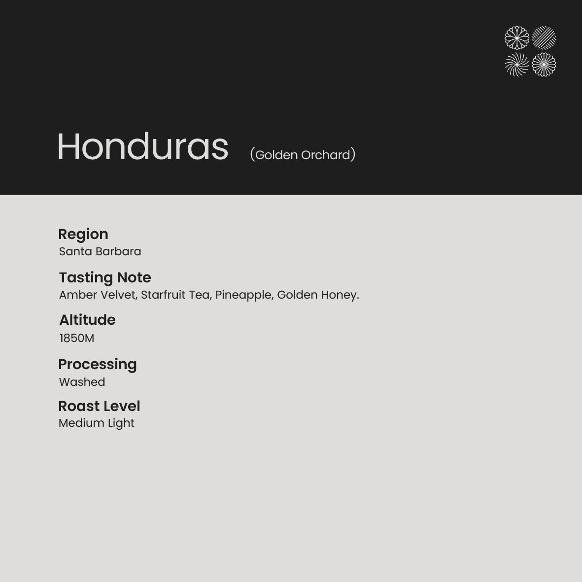 [Whole Bean] Honduras (Golden Orchard) | Amber Velvet, Starfruit Tea, Pineapple, Golden Honey.